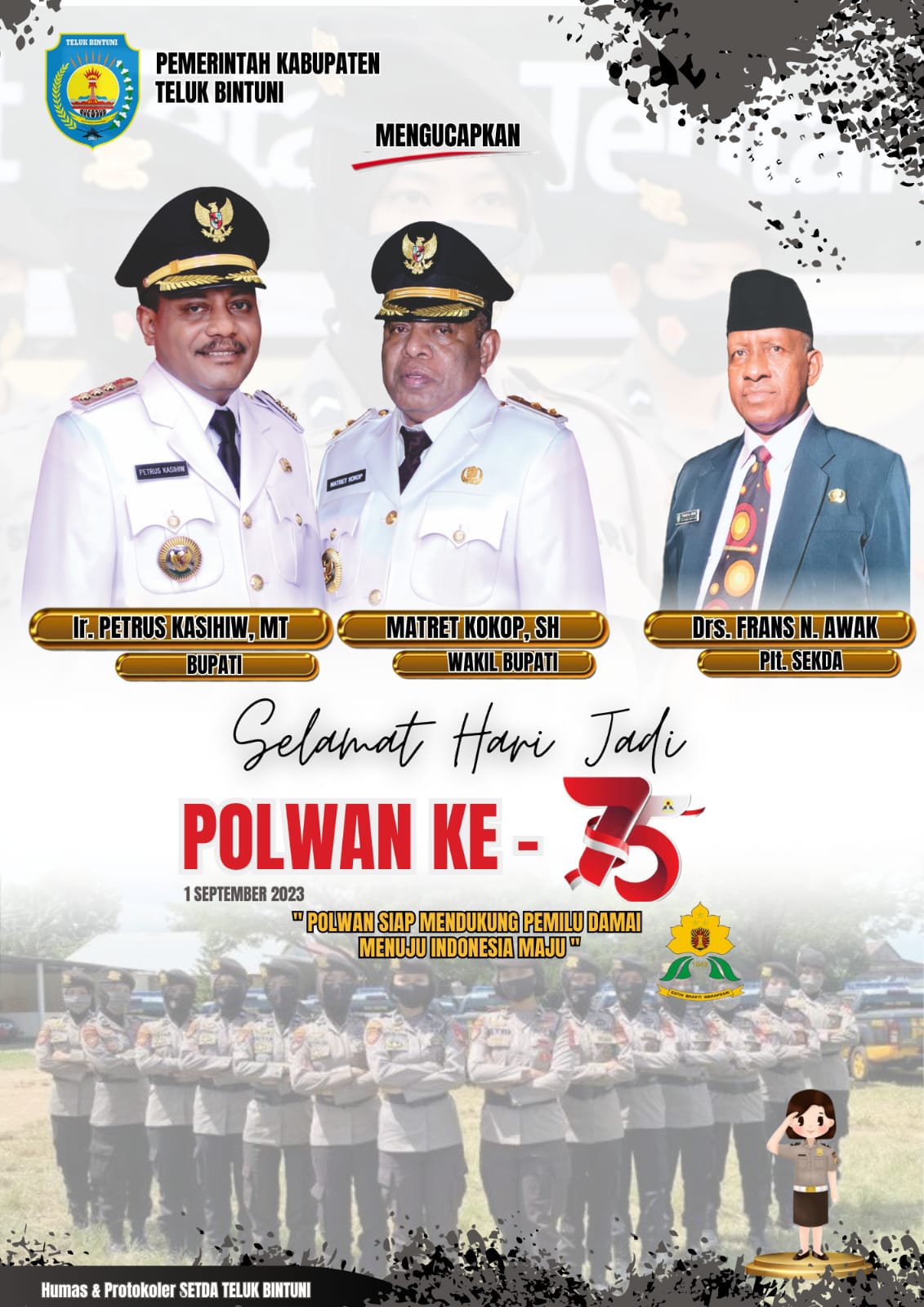 Ucapan Selamat Hari Jadi Polwan Indonesia Ke-75 dari Pemda Teluk Bintuni.
