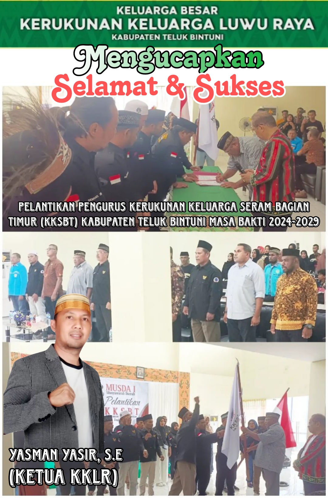Ucapan Selamat dan Sukses dari Ketua KKLR Teluk Bintuni